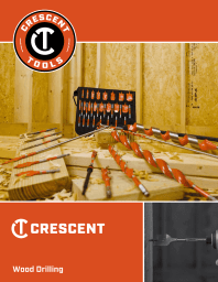 Crescent Wood Drilling product brochure cover with full lineup of wood drill bits in a home construction environment